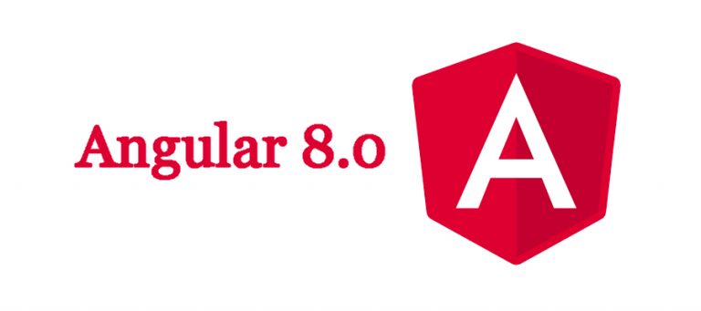 What’s New In Angular 8.0