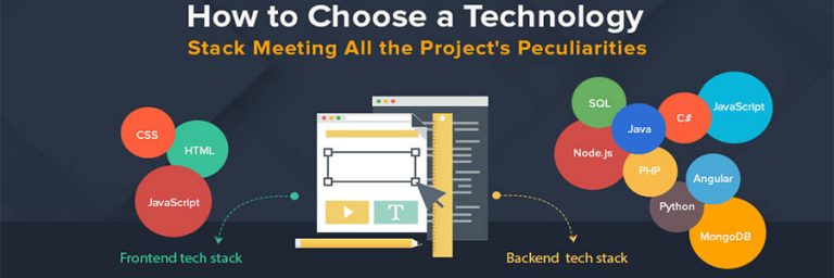 How to Choose a Technology Stack Meeting All the Project’s Peculiarities