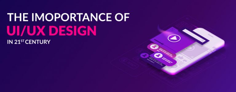 The Importance of UI/UX Design