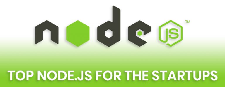 TOP NODE.JS FOR THE STARTUPS
