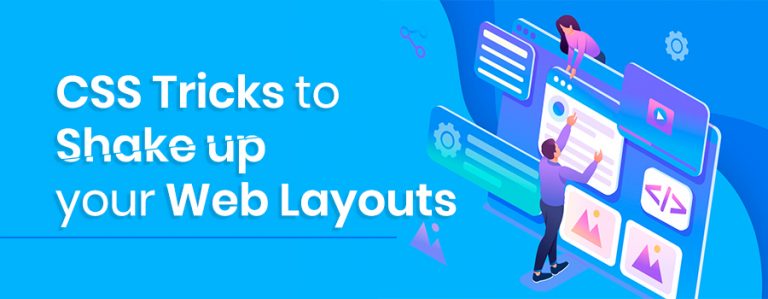 CSS tricks to shake up your web layouts