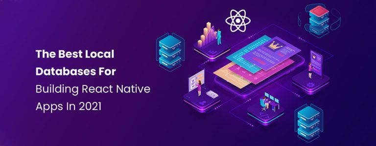 The Best Local Databases For Building React Native Apps In 2021