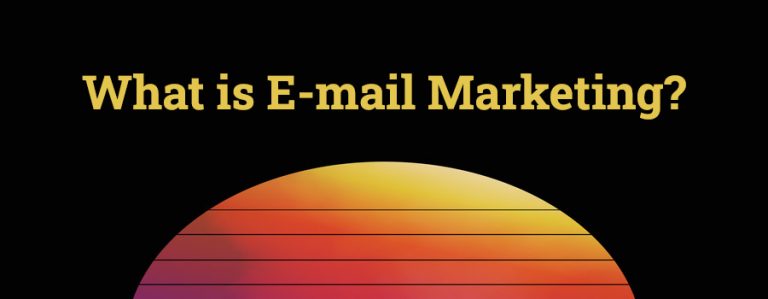 What is E-mail Marketing?