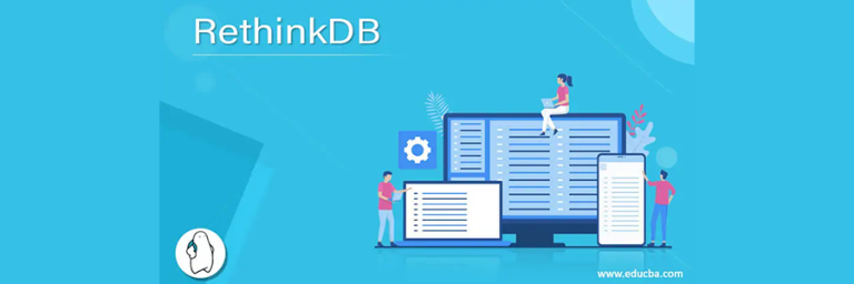 RETHINKDB: THE REAL-TIME DATABASE FOR THE WEB