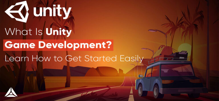 What Is Unity? Get Started With Game Development Using Unity