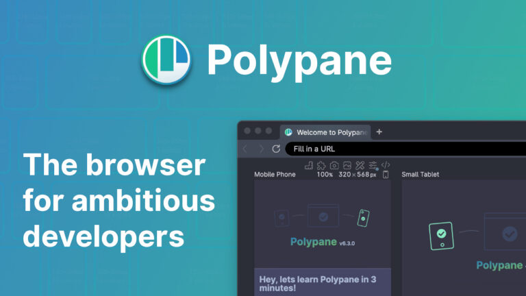 Polypane, A Browser That Makes You Five Times Faster