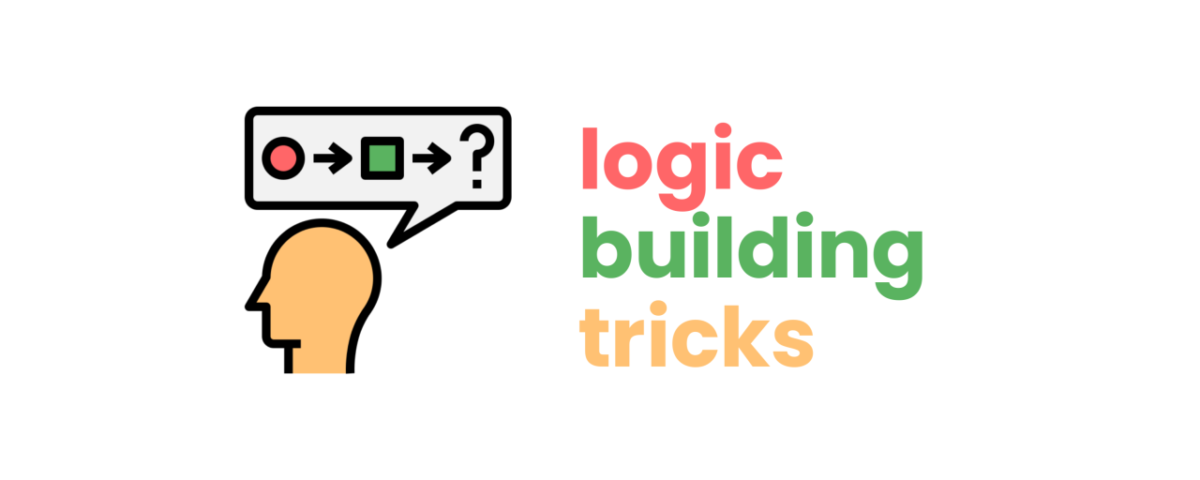 logic build tips