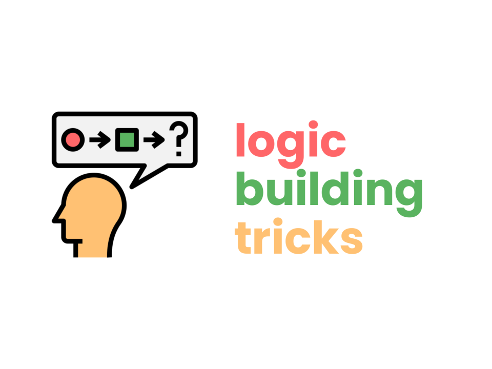 logic build tips