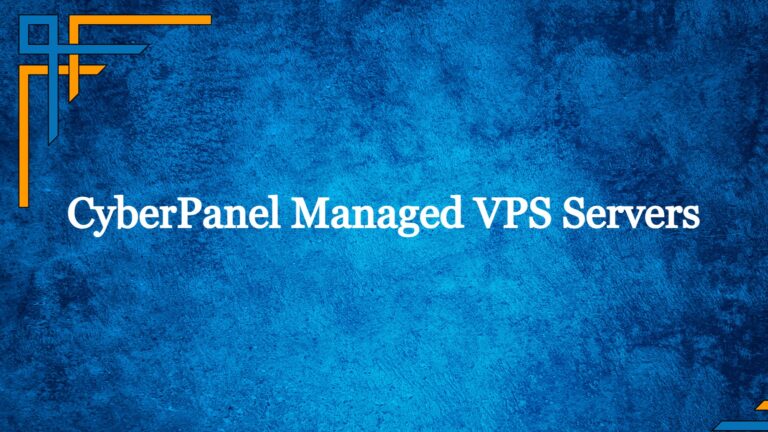 5 Best VPS Hosting Control Panel – Guide 2024