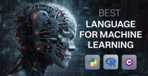 Best Language For Machine Learning